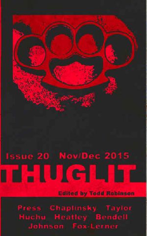 [Thuglit 20] • THUGLIT Issue Twenty